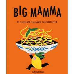Big Mamma - de 150 beste Italiaanse pastarecepten