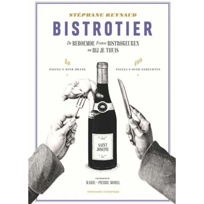 Bistrotier: De beroemde Franse bistrokeuken nu bij je thuis