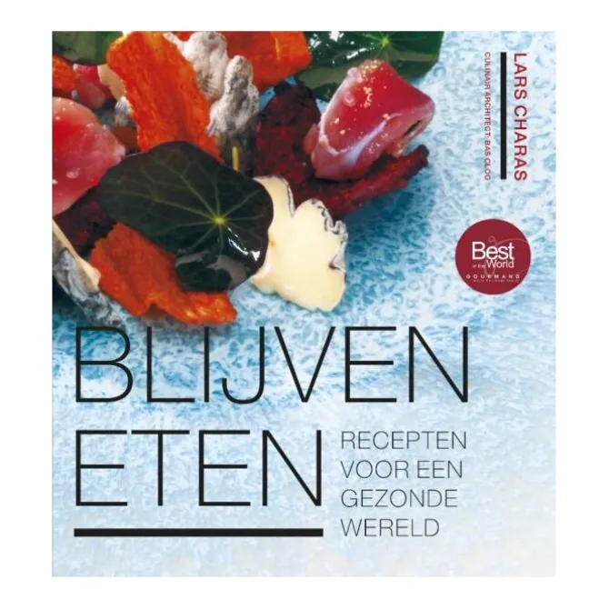 Blijven eten : recepten voor een gezonde wereld