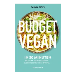 Budget Vegan in 30 minuten