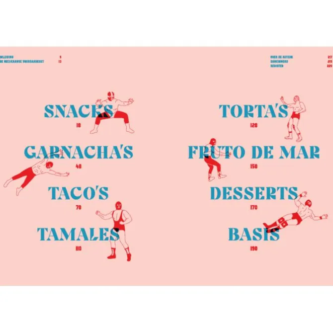 Comida Mexicana : snacks, taco’s, torta’s, tamales & desserts