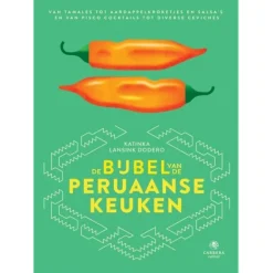 De bijbel van de Peruaanse keuken
