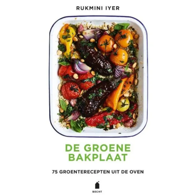 De groene bakplaat : 75 groenterecepten uit de oven