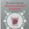 De kunst van het moleculair koken