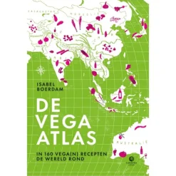 De vega atlas - In 160 vega(n) recepten de wereld rond