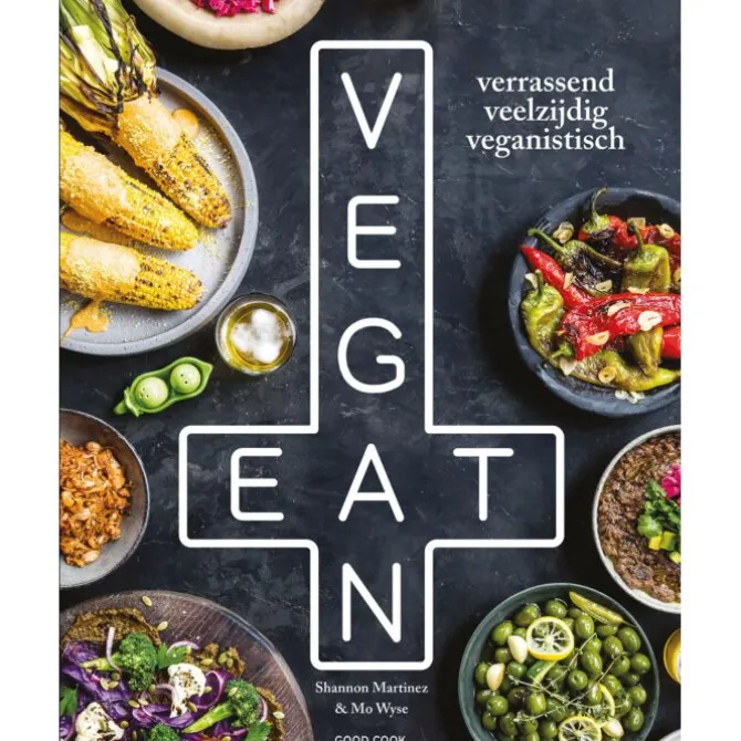 Eat Vegan : verrassend veelzijdig veganistisch