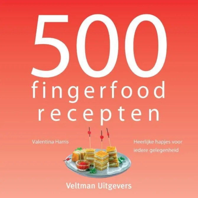500 fingerfood recepten