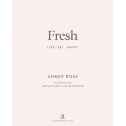 Fresh : leef, eet , geniet