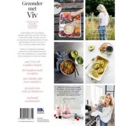 Gezonder met Viv : het handboek voor slanke moeders & gezonde kinderen