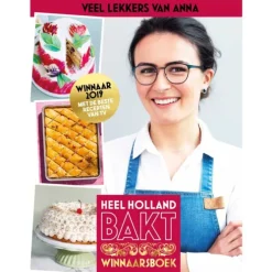 Heel Holland Bakt : Veel lekkers van Anna