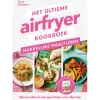 Het ultieme airfryer boek - makkelijke maaltijden