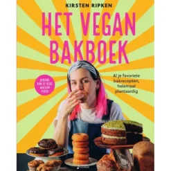Het vegan bakboek - Al je favoriete bakrecepten, helemaal plantaardig