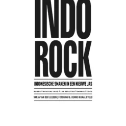 Indorock : Indonesische smaken in een nieuwe jas