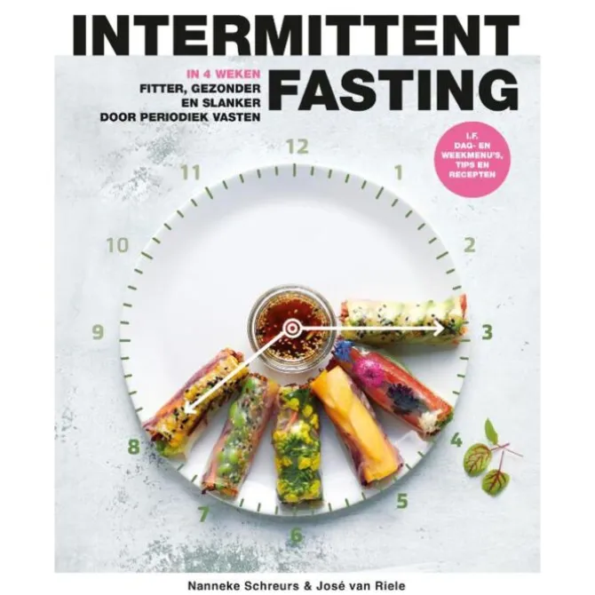 Intermittent fasting : in vier weken fitter