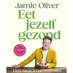 Jamie Oliver - Eet jezelf gezond