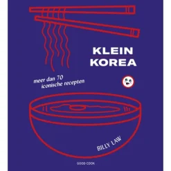 Klein Korea: meer dan 70 iconische gerechten