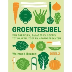 Kookbijbels : Groentebijbel Deel 2