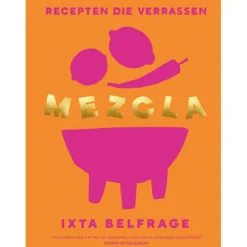 Mezcla - Recepten die verrassen