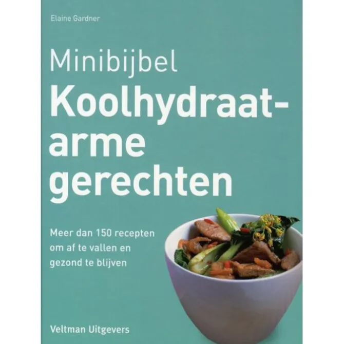 Minibijbel Koolhydraatarme gerechten