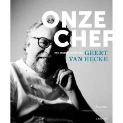 Onze chef | een warme hulde aan Geert van Hecke