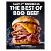Smokey Goodness - The best of BBQ Beef