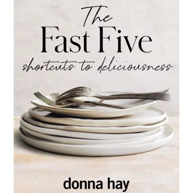 The Fast Five - Donna Hay